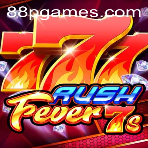 Exploring RushFever7s: A Thrilling Adventure in the World of 88PGAME